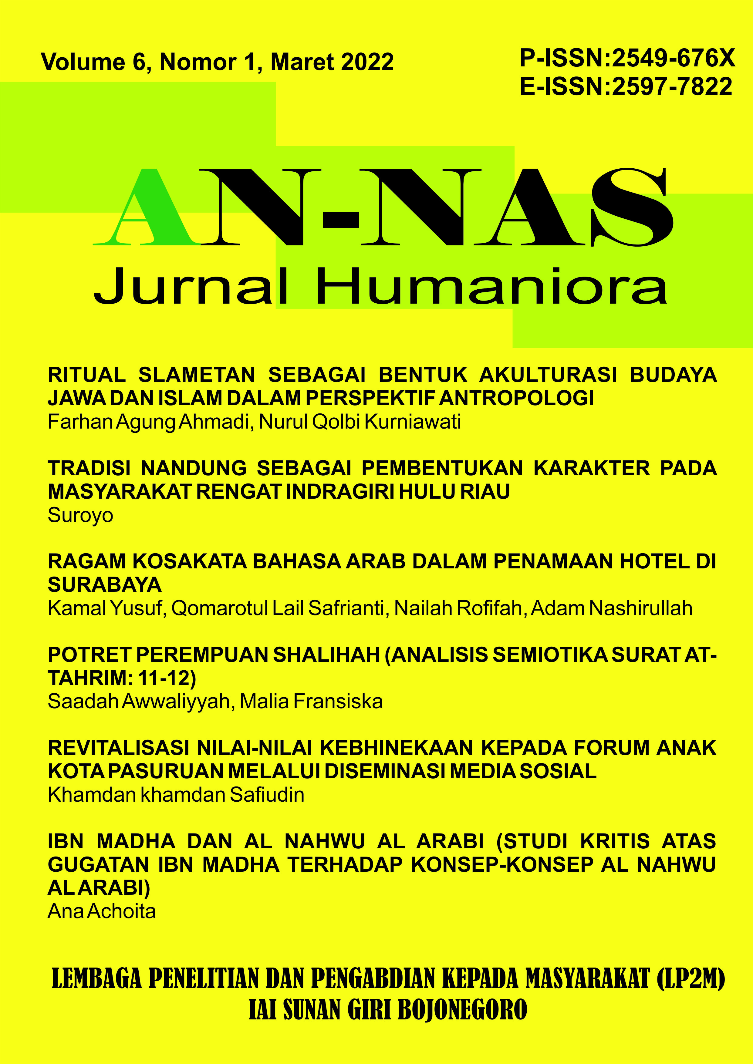 					View Vol. 6 No. 1 (2022): AN-NAS: JURNAL HUMANIORA
				